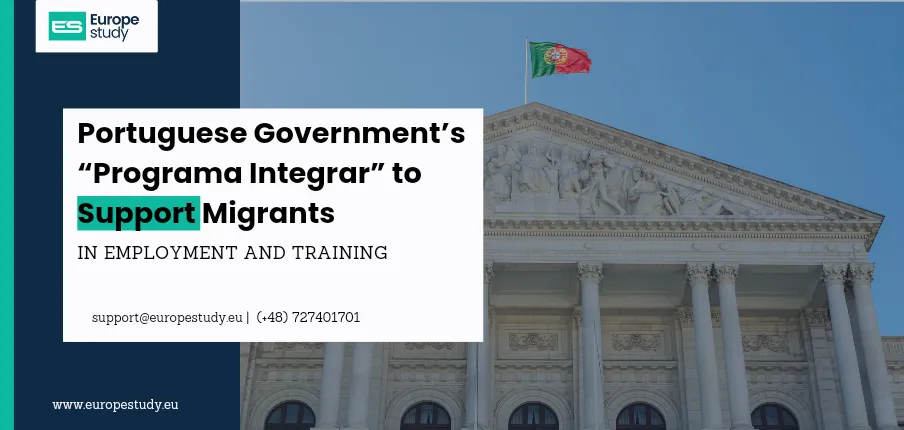 portuguese-governments-programa-integrar-to-support-migrants-in-employment-and-training.webp