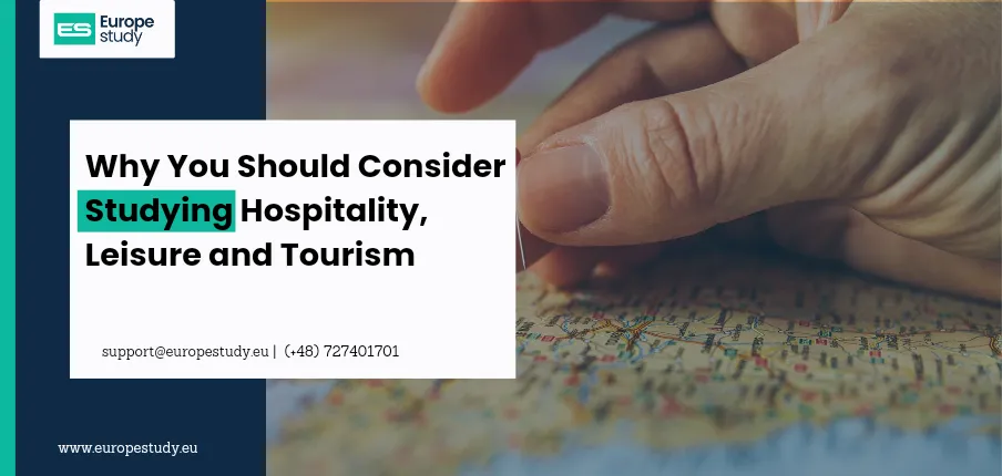 why-you-should-consider-studying-hospitality-leisure-and-tourism.webp