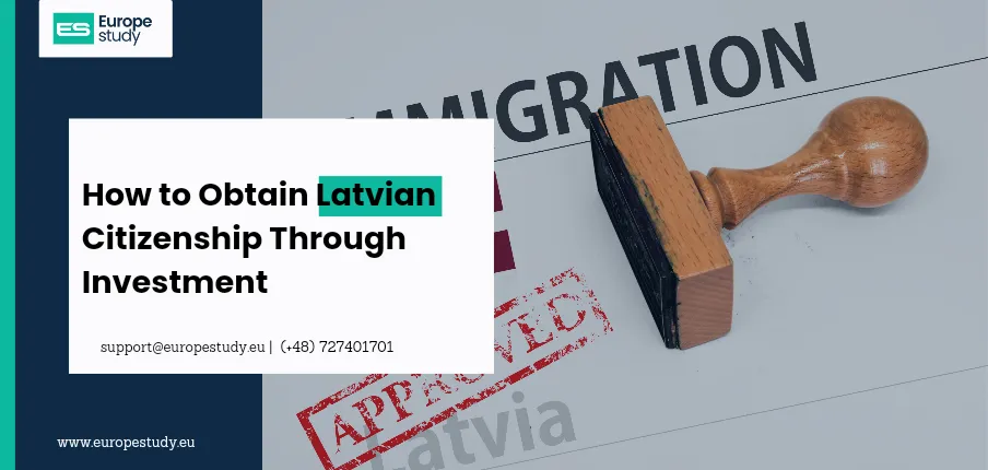 how-to-obtain-latvian-citizenship-through-investment.webp
