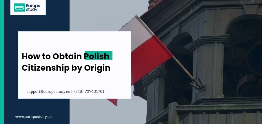 how-to-obtain-polish-citizenship-by-origin.webp