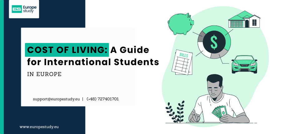 Cost of Living: A Guide for International Students in Europe