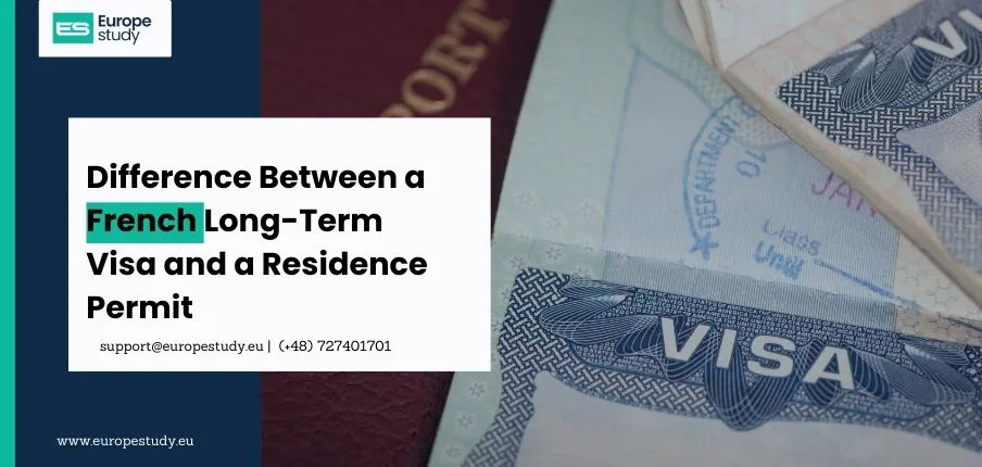 difference-between-a-french-long-term-visa-and-a-residence-permit.webp