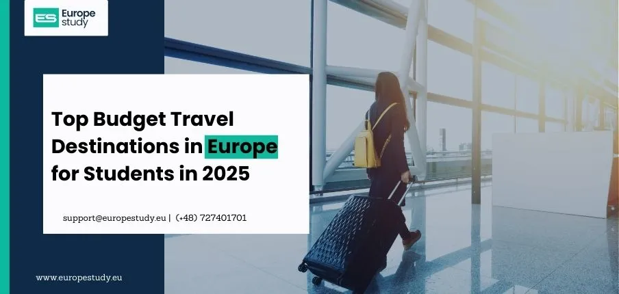 top-budget-travel-destinations-in-europe-for-students-in-2025.webp