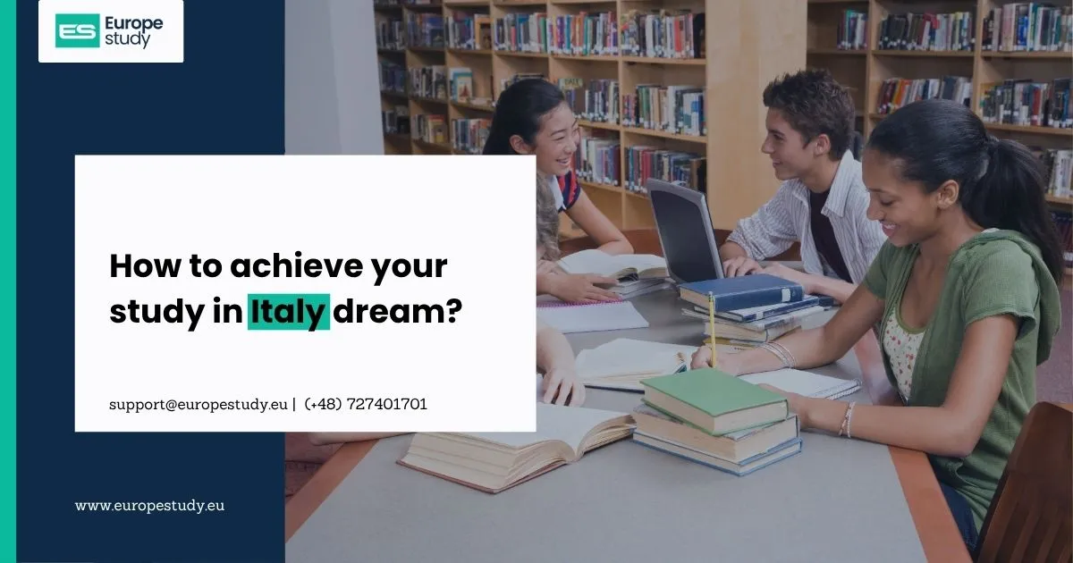 how-to-achieve-your-study-in-italy-dream.webp