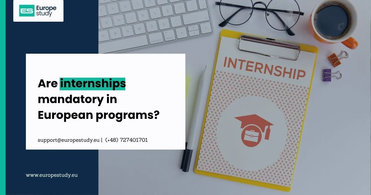 are-internships-mandatory-in-european-programs.webp