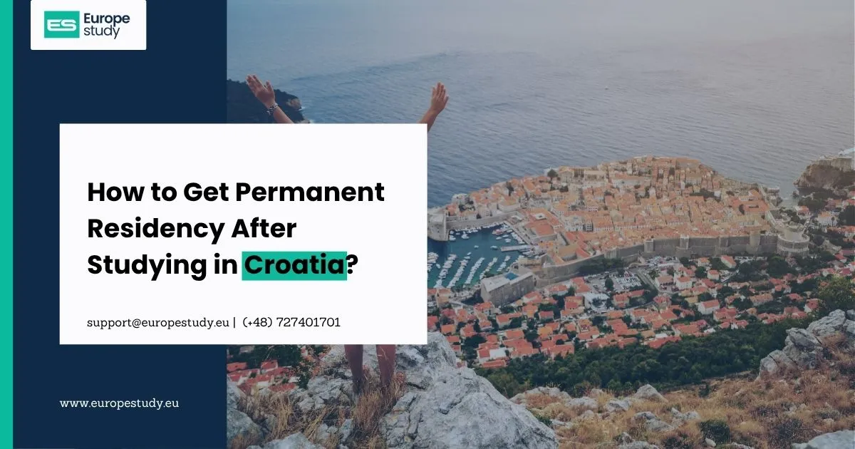 how-to-get-permanent-residency-after-studying-in-croatia.webp