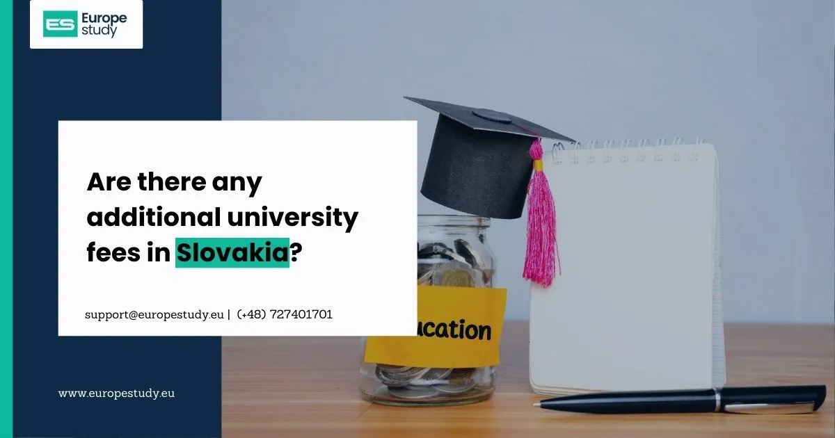 are-there-any-additional-university-fees-in-slovakia.webp
