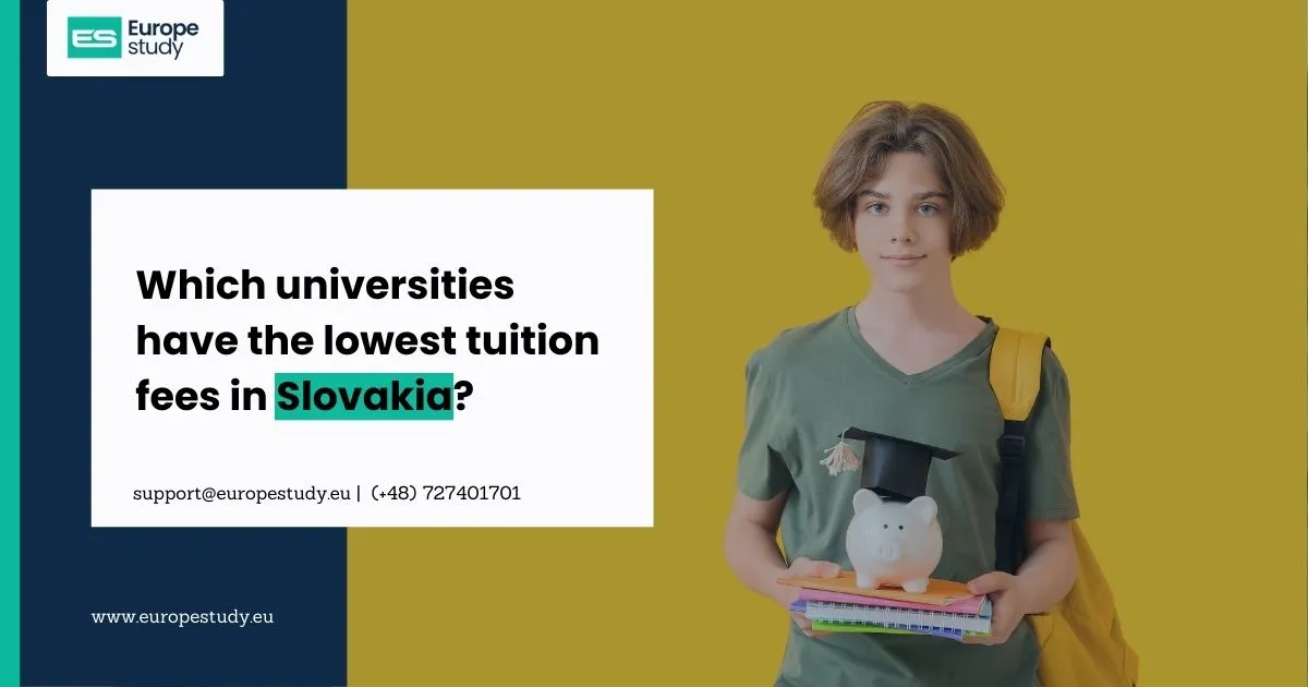 which-universities-have-the-lowest-tuition-fees-in-slovakia.webp