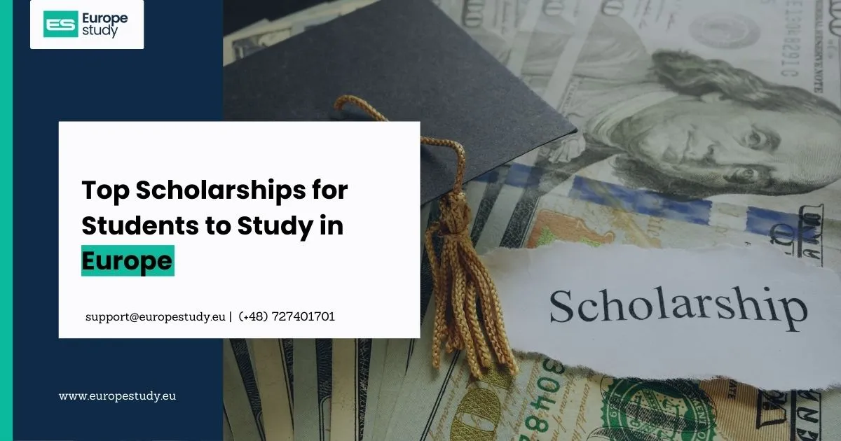 top-scholarships-for-students-to-study-in-europe.webp