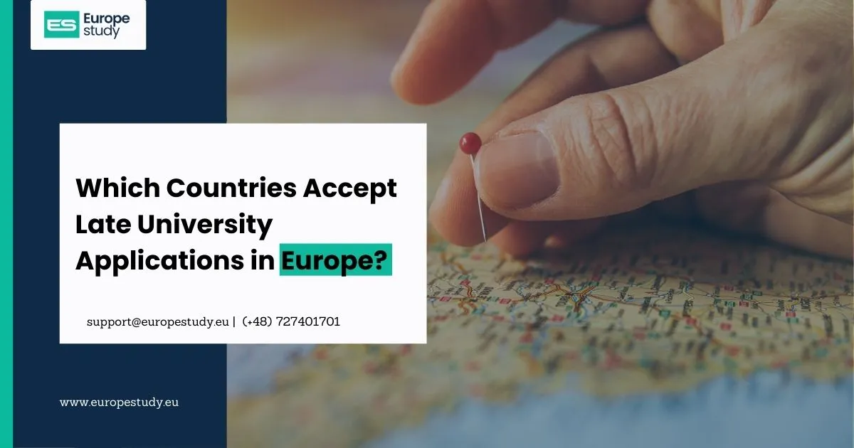 which-countries-accept-late-university-applications-in-europe.webp