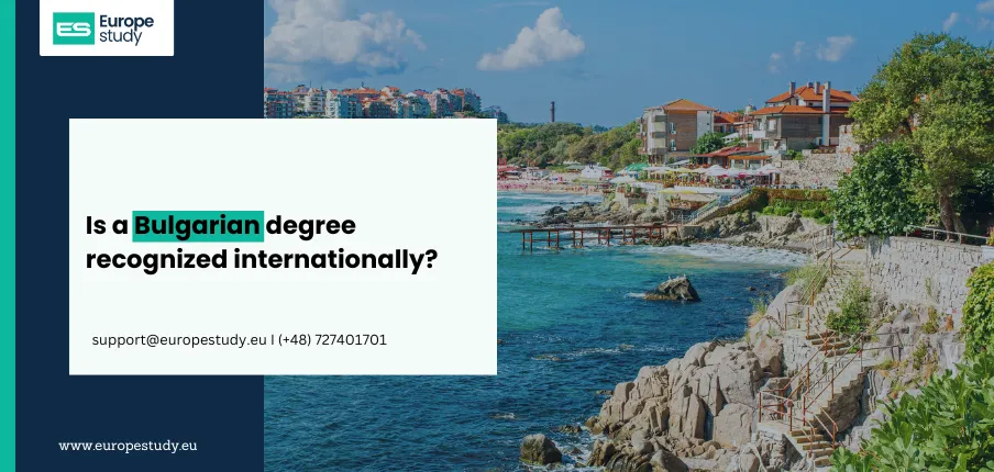 Is a Bulgarian degree recognized internationally?