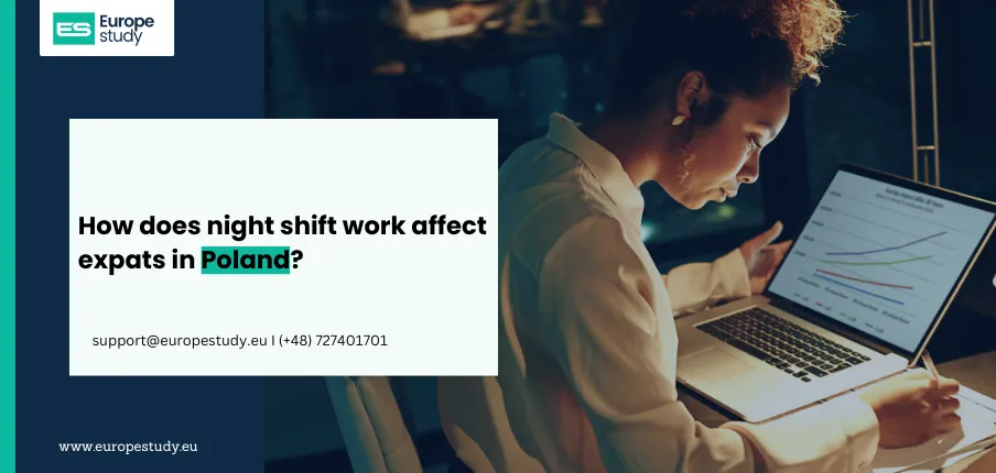 How Does Night Shift Work Affect Expats in Poland?