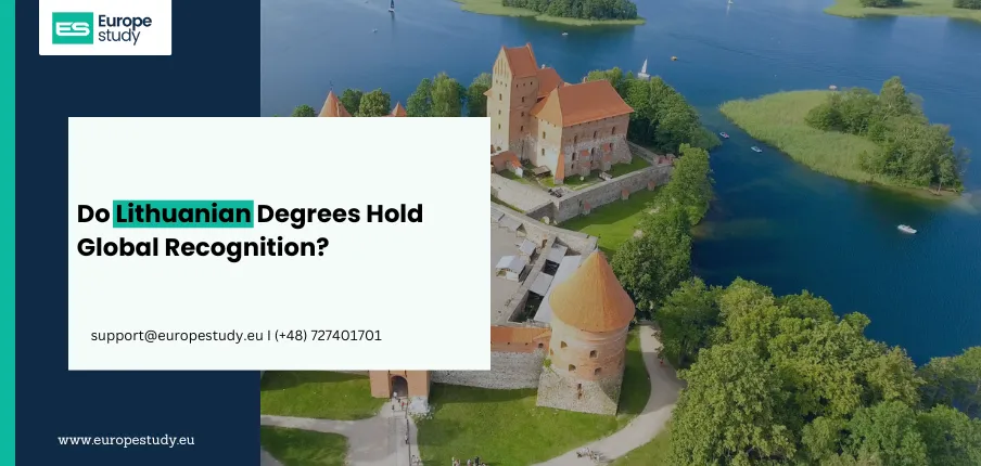 Do Lithuanian Degrees Hold Global Recognition?