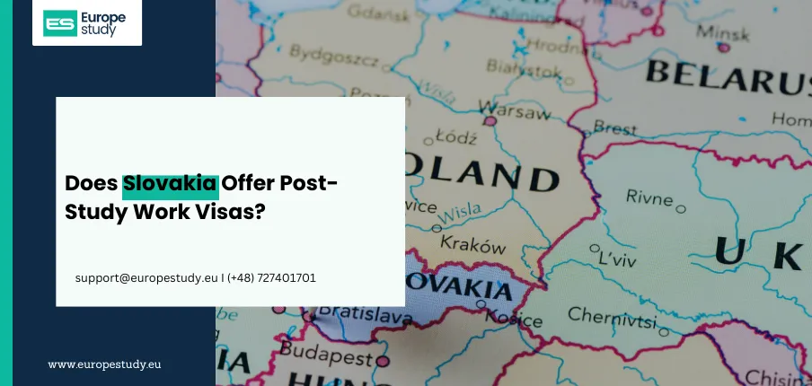 Does Slovakia offer post-study work visas?