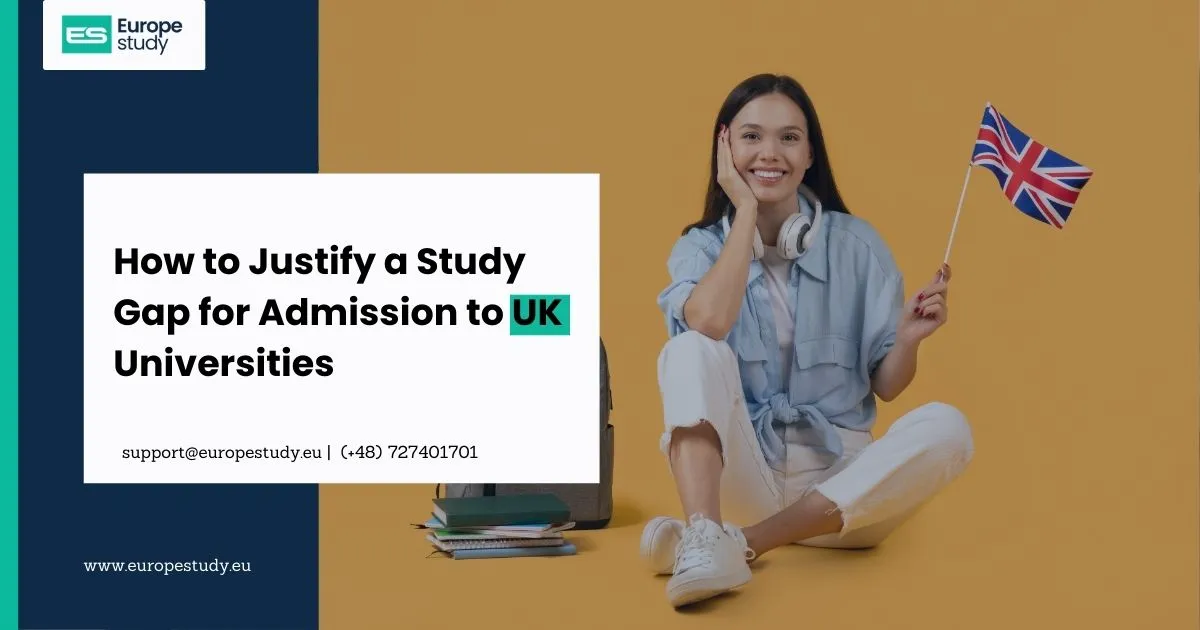 how-to-justify-a-study-gap-for-admission-to-uk-universities.webp