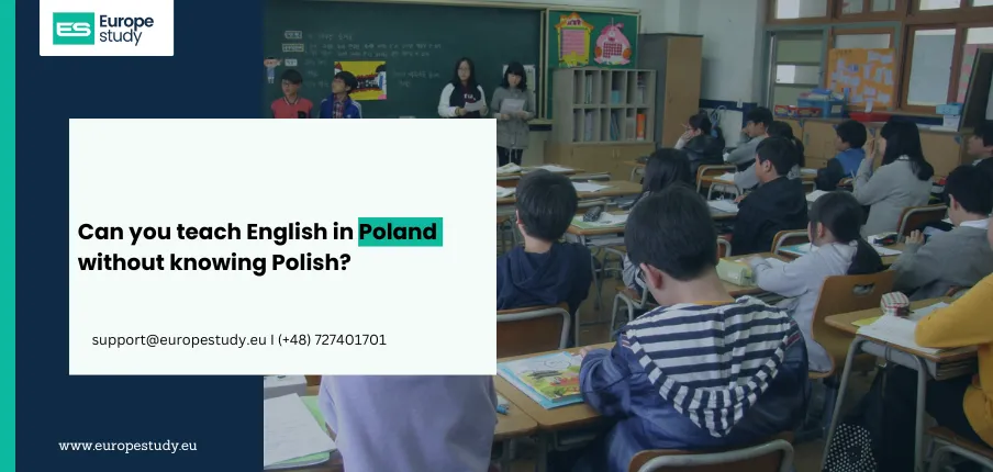 Can You Teach English in Poland Without Knowing Polish?