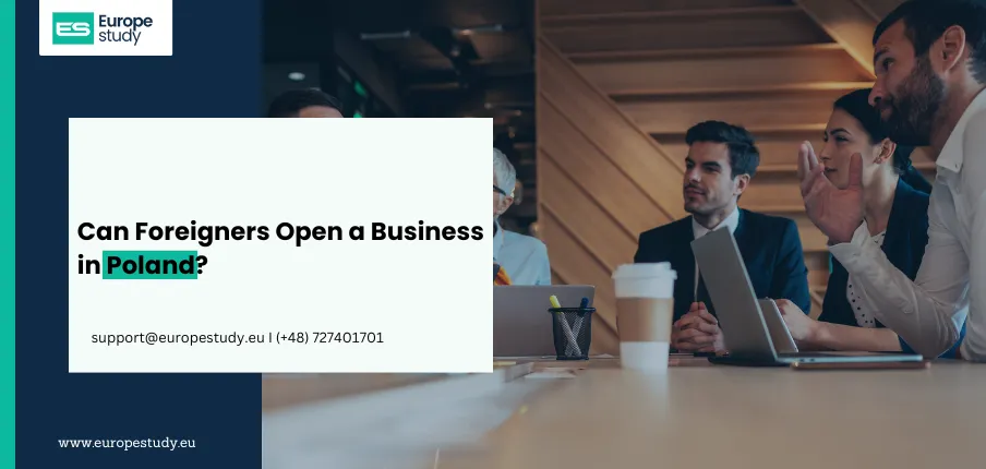 Can Foreigners Open a Business in Poland?