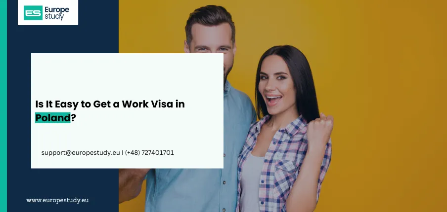 Is It Easy to Get a Work Visa in Poland?