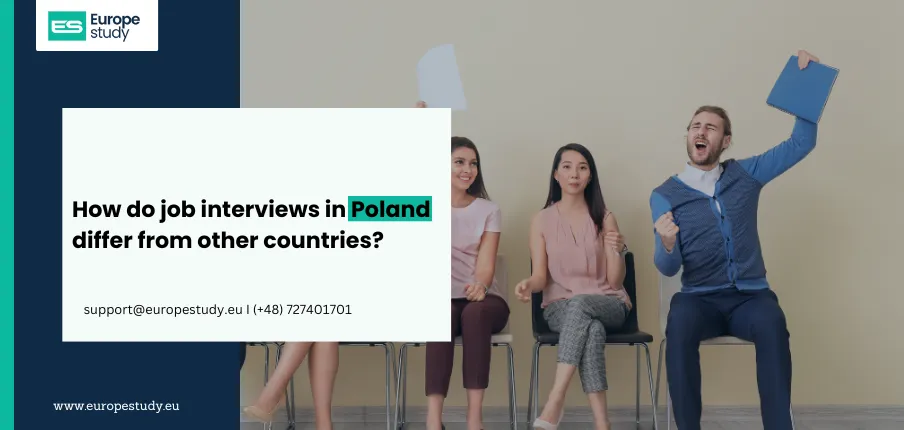 How Do Job Interviews in Poland Differ from Other Countries?