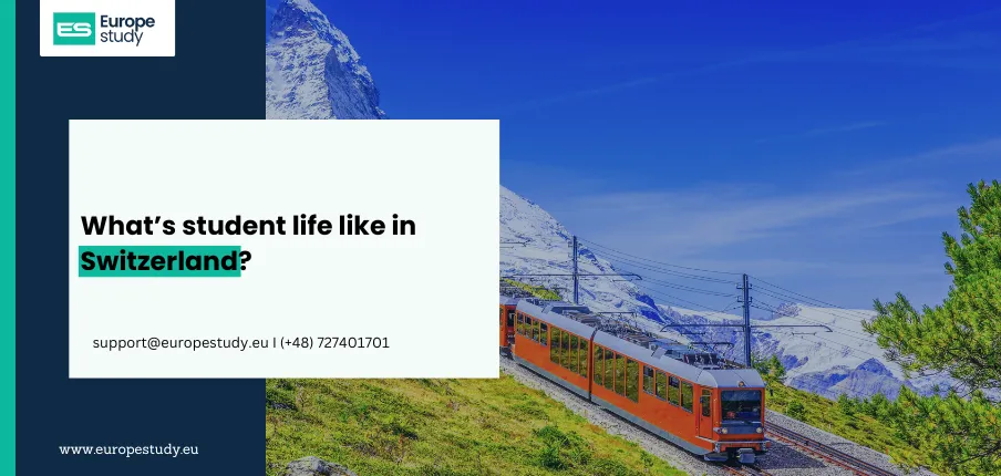 What’s student life like in Switzerland?