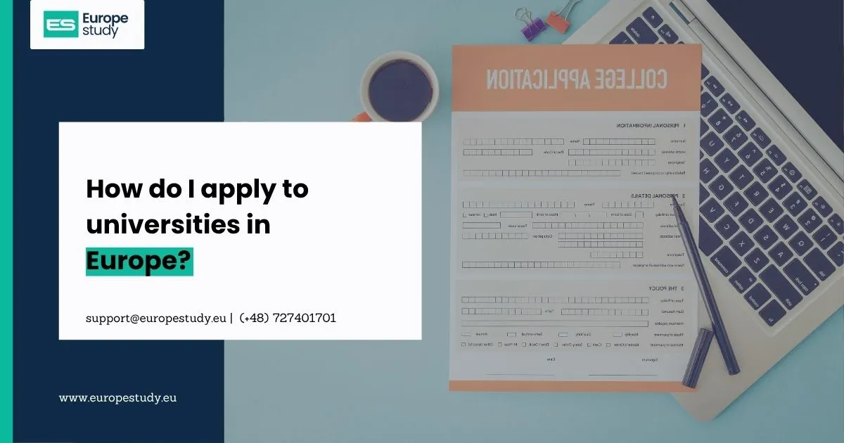 how-do-i-apply-to-universities-in-europe.webp