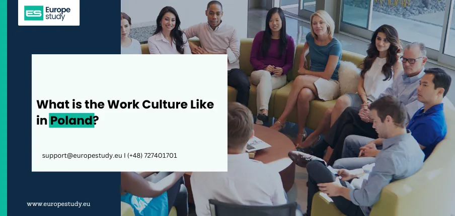 What is the Work Culture Like in Poland?