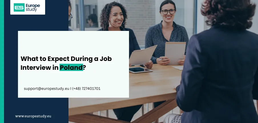 What to Expect During a Job Interview in Poland?