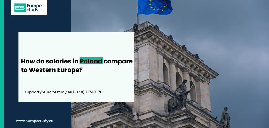 How Do Salaries in Poland Compare to Western Europe?