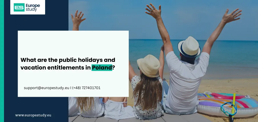 What are the public holidays and vacation entitlements in Poland?