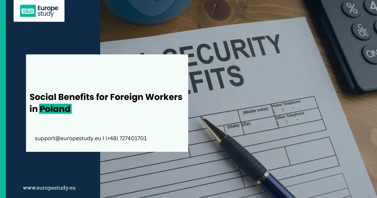 Social Benefits for Foreign Workers in Poland