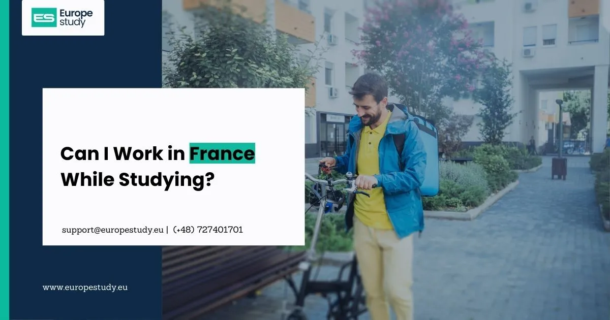 can-i-work-in-france-while-studying.webp