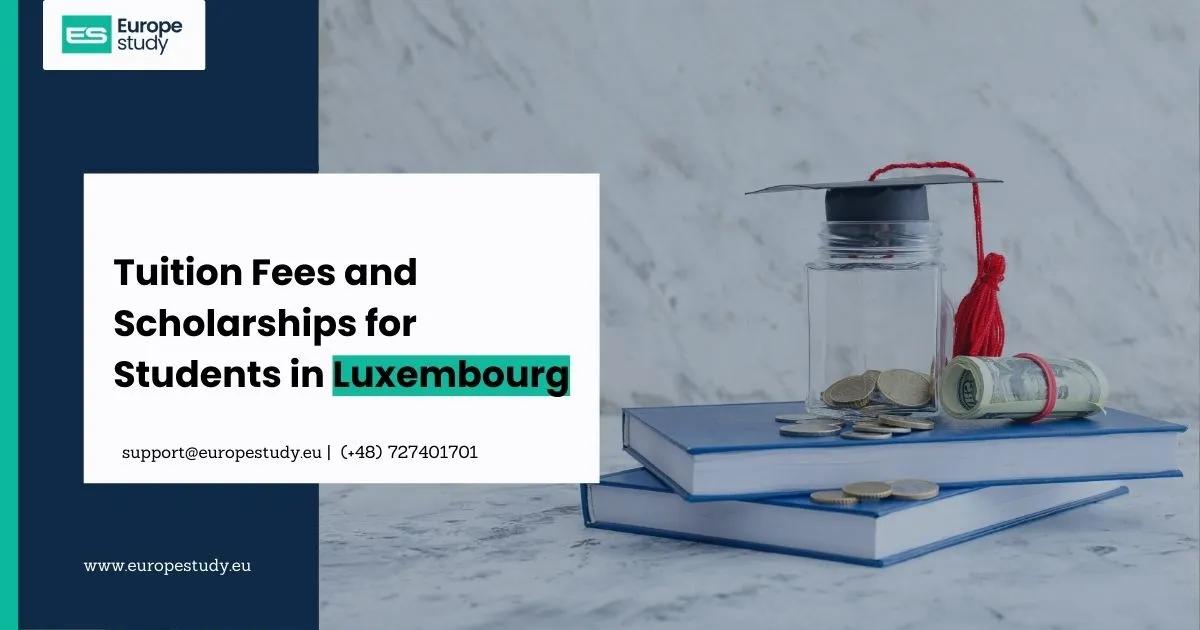 tuition-fees-and-scholarships-for-students-in-luxembourg.webp
