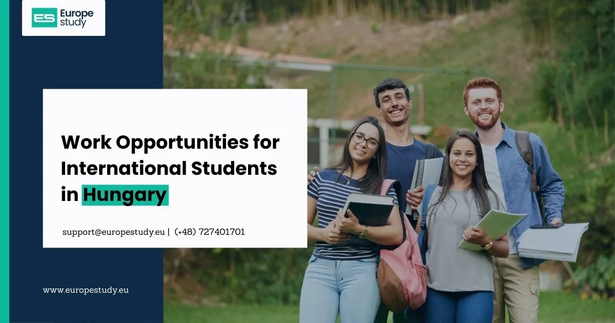 work-opportunities-for-international-students-in-hungary.webp