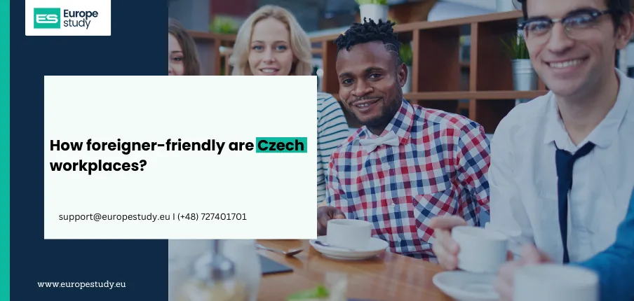 How foreigner-friendly are Czech workplaces?