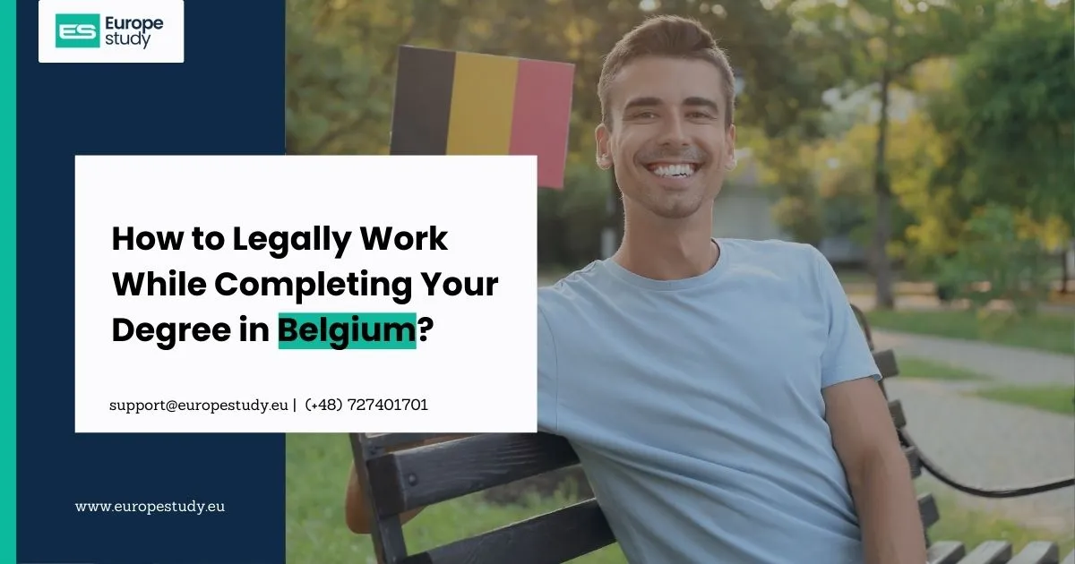 how-to-legally-work-while-completing-your-degree-in-belgium.webp