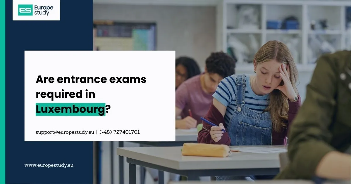 are-entrance-exams-required-in-luxembourg.webp