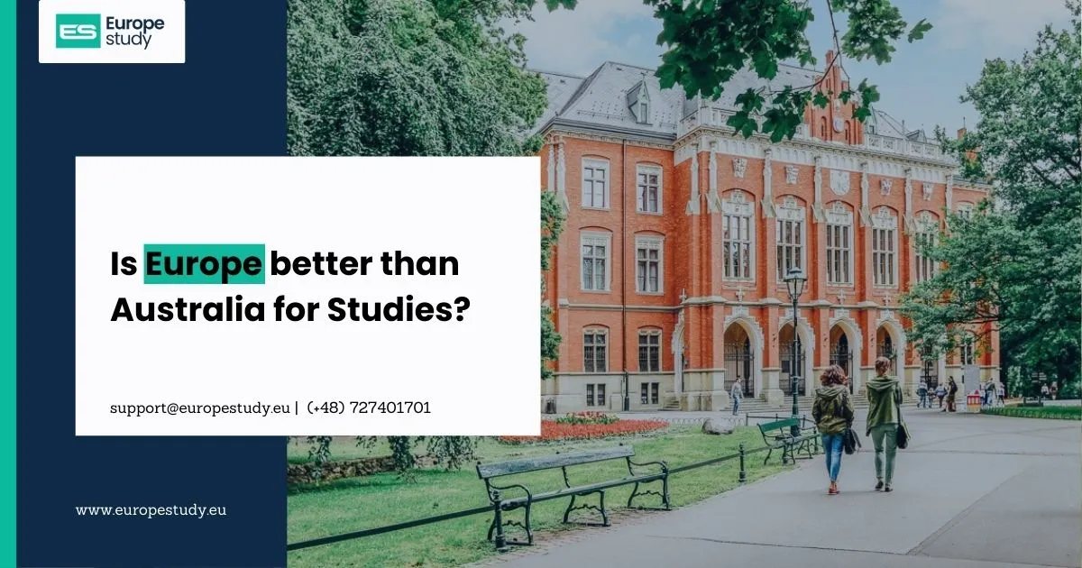 is-europe-better-than-australia-for-studies.webp