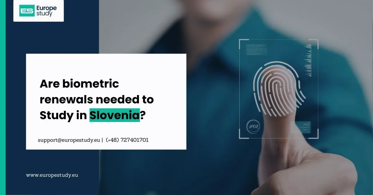 are-biometric-renewals-needed-to-study-in-slovenia.webp