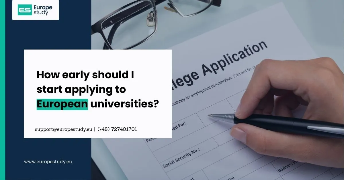 how-early-should-i-start-applying-to-european-universities.webp