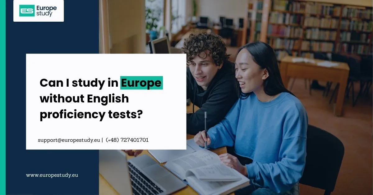 can-i-study-in-europe-without-english-proficiency-tests.webp