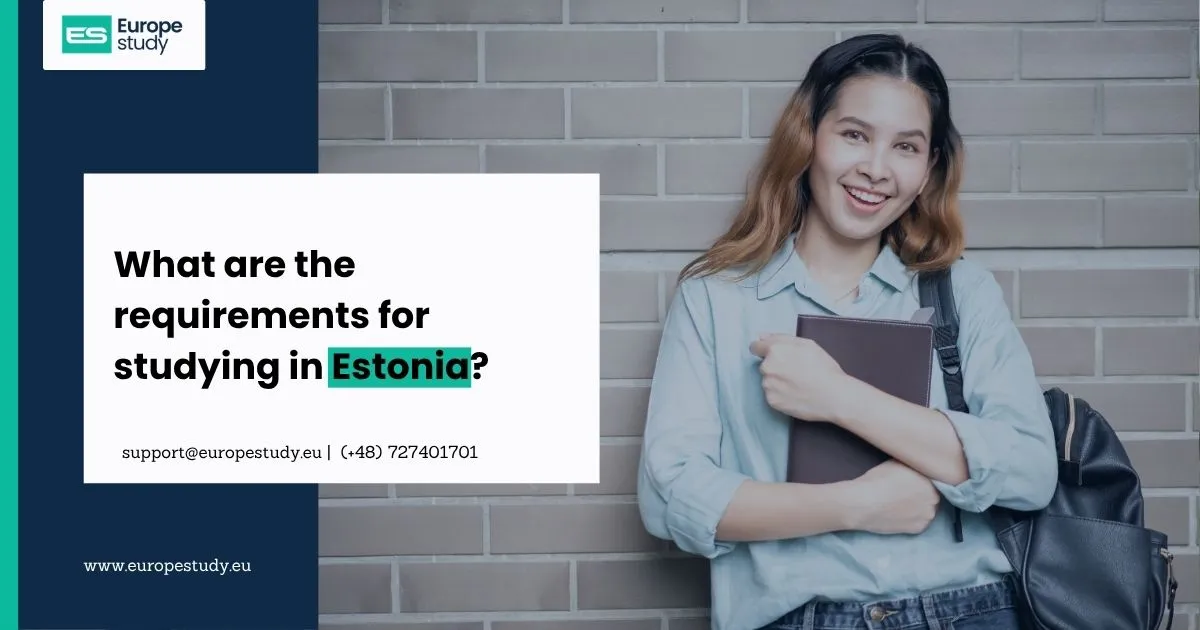 what-are-the-requirements-for-studying-in-estonia.webp